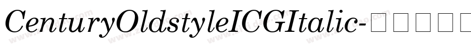 CenturyOldstyleICGItalic字体转换