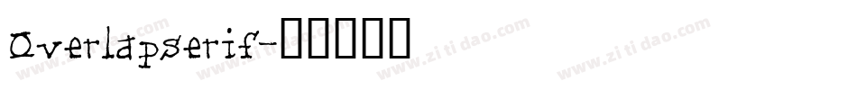 Overlapserif字体转换