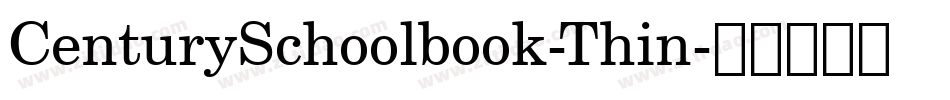 CenturySchoolbook-Thin字体转换