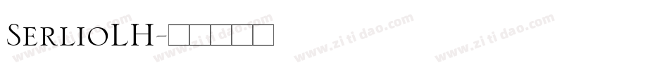 SerlioLH字体转换