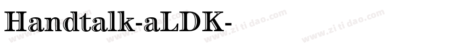 Handtalk-aLDK字体转换