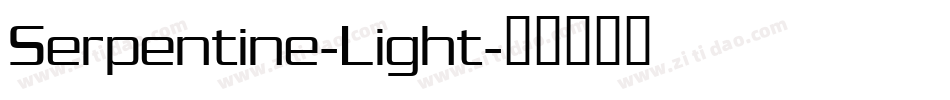 Serpentine-Light字体转换