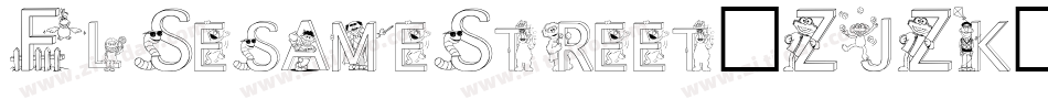 FlSesameStreet-ZJZK字体转换