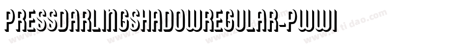 PressDarlingShadowRegular-pWW1字体转换