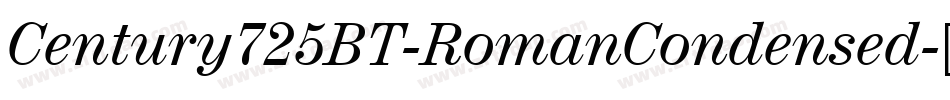 Century725BT-RomanCondensed字体转换