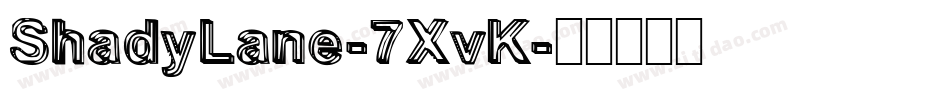 ShadyLane-7XvK字体转换