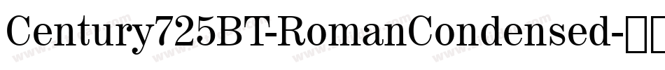 Century725BT-RomanCondensed字体转换