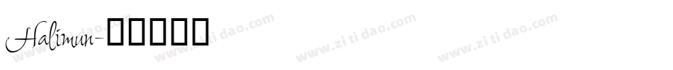 Halimun字体转换