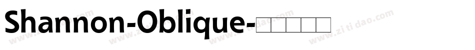 Shannon-Oblique字体转换