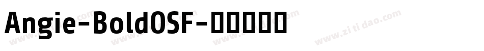 Angie-BoldOSF字体转换
