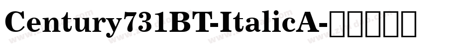 Century731BT-ItalicA字体转换