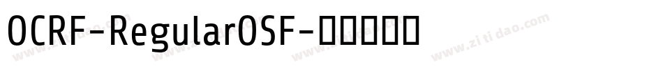 OCRF-RegularOSF字体转换
