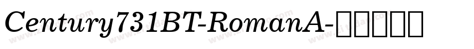 Century731BT-RomanA字体转换