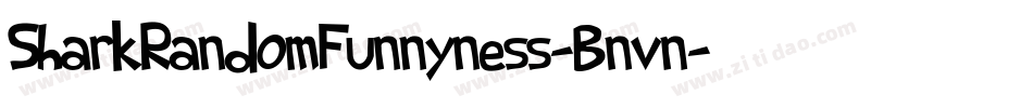 SharkRandomFunnyness-Bnvn字体转换