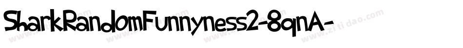 SharkRandomFunnyness2-8qnA字体转换