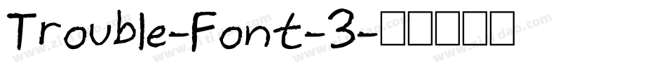 Trouble-Font-3字体转换