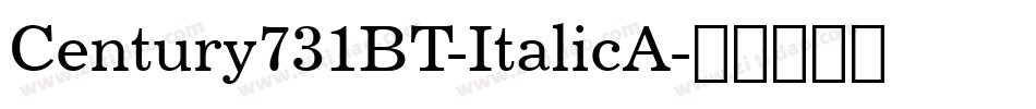 Century731BT-ItalicA字体转换