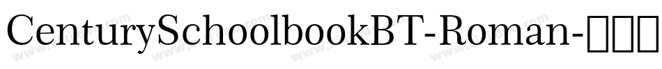 CenturySchoolbookBT-Roman字体转换
