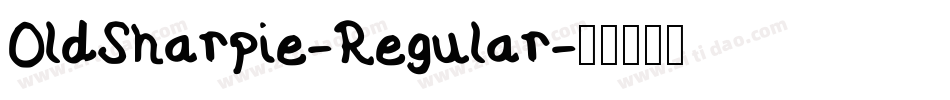 OldSharpie-Regular字体转换