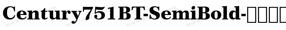 Century751BT-SemiBold字体转换
