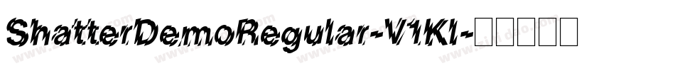 ShatterDemoRegular-V1Kl字体转换