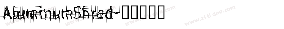 AluminumShred字体转换