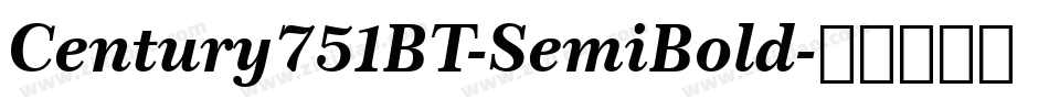 Century751BT-SemiBold字体转换