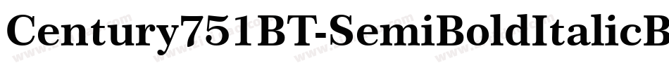 Century751BT-SemiBoldItalicB字体转换