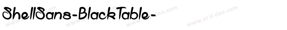 ShellSans-BlackTable字体转换