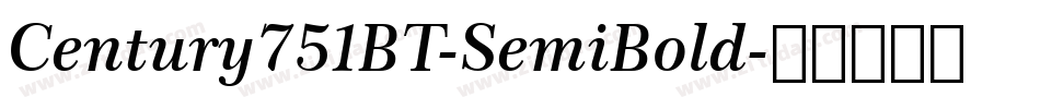 Century751BT-SemiBold字体转换