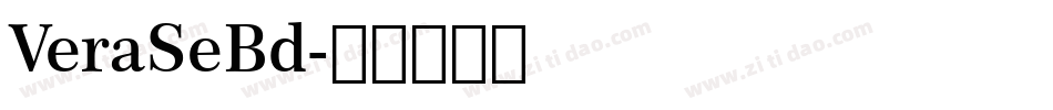 VeraSeBd字体转换