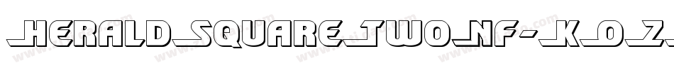 HeraldSquareTwoNf-KOZW字体转换