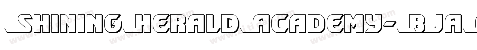 ShiningHeraldAcademy-BJaG字体转换 ShiningHeraldAcademy-BJaG字体转换