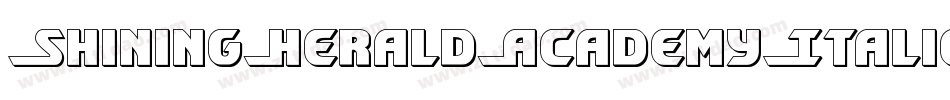 ShiningHeraldAcademyItalic-89ZZ字体转换 ShiningHeraldAcademyItalic-89ZZ字体转换