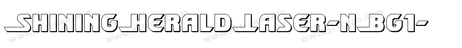 ShiningHeraldLaser-nBg1字体转换