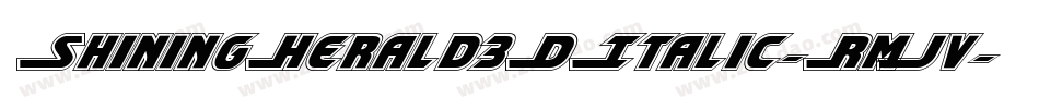ShiningHerald3DItalic-RmJv字体转换