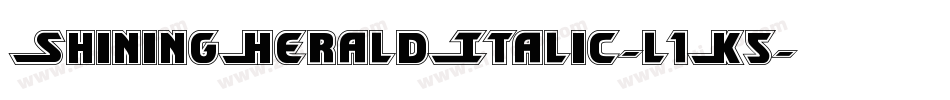 ShiningHeraldItalic-l1K5字体转换