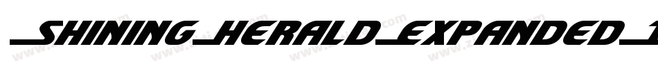 ShiningHeraldExpandedItalic-KrWZ字体转换 ShiningHeraldExpandedItalic-KrWZ字体转换