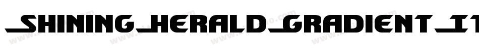 ShiningHeraldGradientItalic-vwgy字体转换