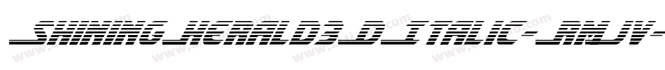 ShiningHerald3DItalic-RmJv字体转换
