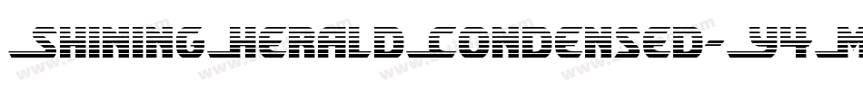 ShiningHeraldCondensed-Y4My字体转换 ShiningHeraldCondensed-Y4My字体转换