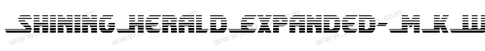 ShiningHeraldExpanded-MKWB字体转换