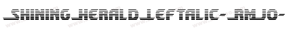 ShiningHeraldLeftalic-RmJo字体转换