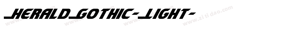 HeraldGothic-Light字体转换