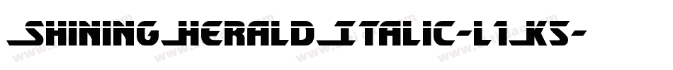 ShiningHeraldItalic-l1K5字体转换