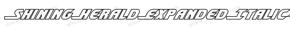 ShiningHeraldExpandedItalic-KrWZ字体转换 ShiningHeraldExpandedItalic-KrWZ字体转换