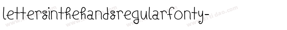 LettersInTheHandsRegularFonty-45qK字体转换