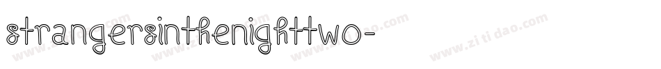StrangersInTheNightTwo字体转换