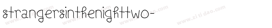 StrangersInTheNightTwo字体转换