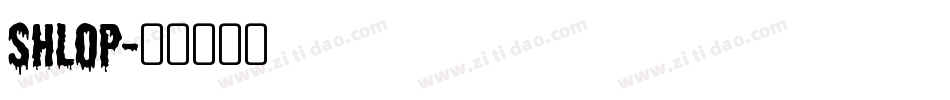 SHLOP字体转换
